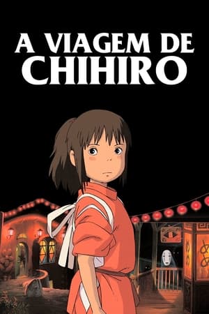 Poster A Viagem de Chihiro 2001