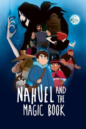 Poster Nahuel and the Magic Book 2021
