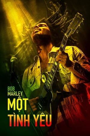 Poster Bob Marley: Một Tình Yêu 2024
