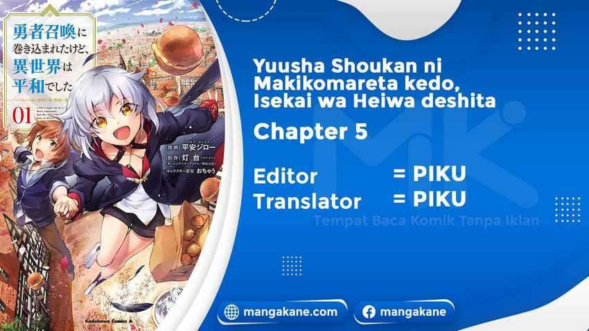 Yuusha Shoukan ni Makikomareta kedo, Isekai wa Heiwa deshita Chapter 5