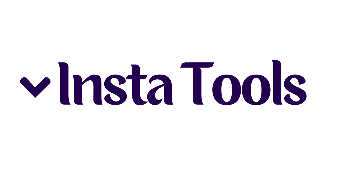 Insta Tools
