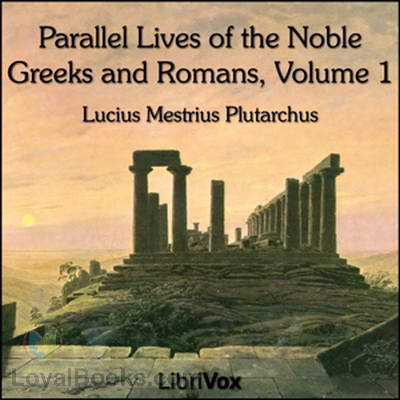 Parallel Lives of the Noble Greeks and Romans, translated by Bernadotte Perrin (1847-1920) cover