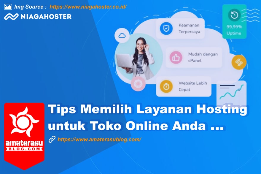 Tips Memilih Layanan Hosting untuk Toko Online Anda