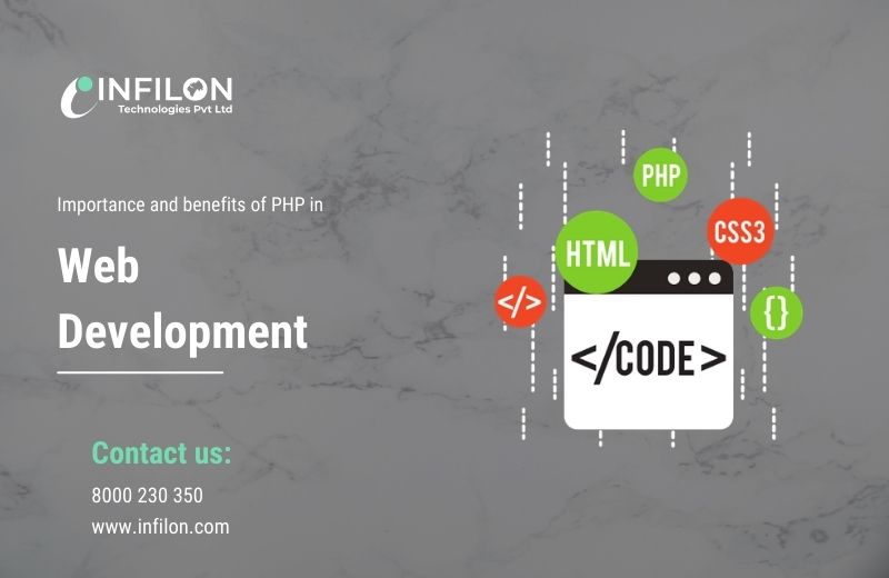 Importance and benefits of PHP in Web development