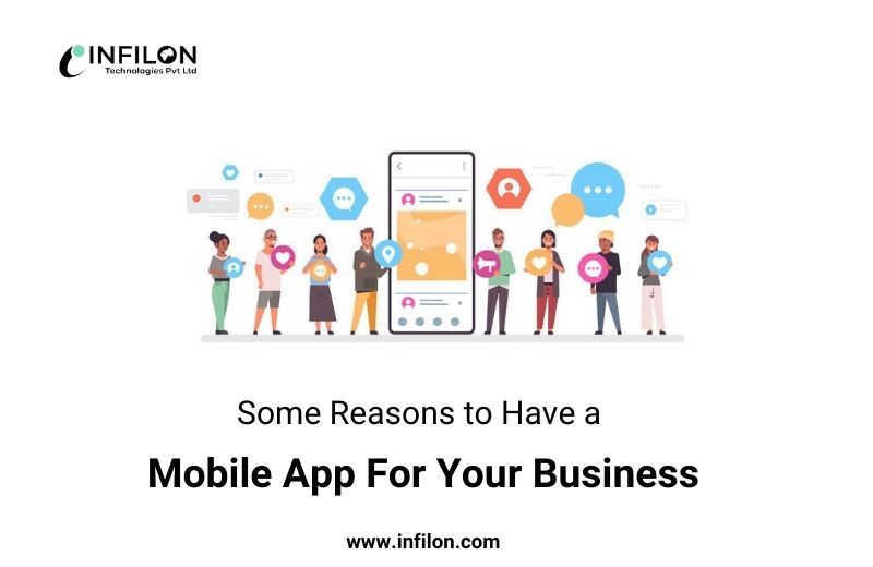 Some Reasons to Have a Mobile App For Your Business