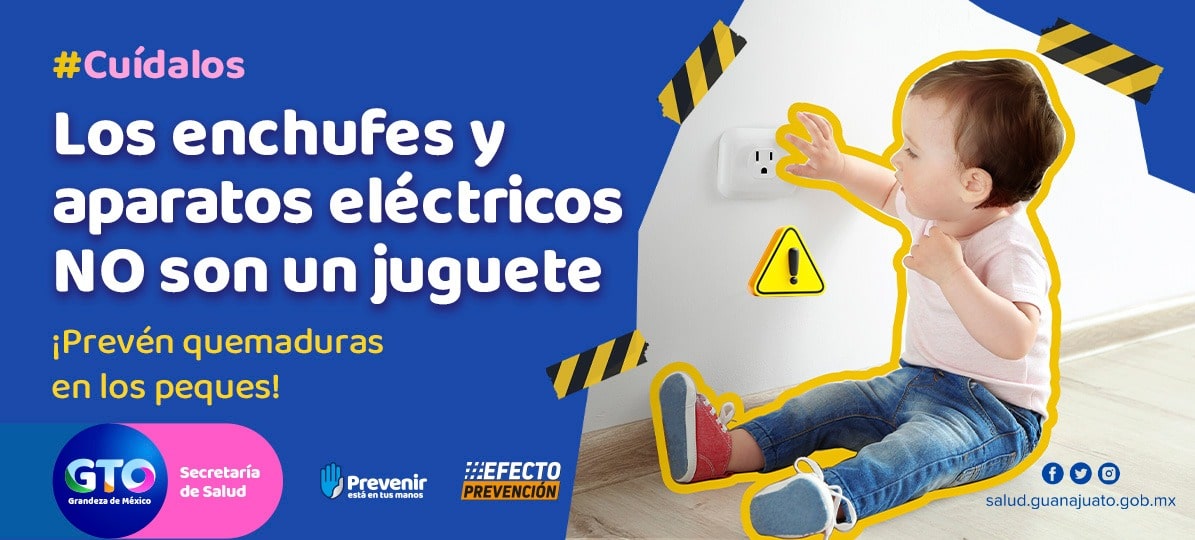 #Cuídalos Los enchufes y aparatos eléctricos NO son un juguete. ¡Prevén quemaduras en los peques!