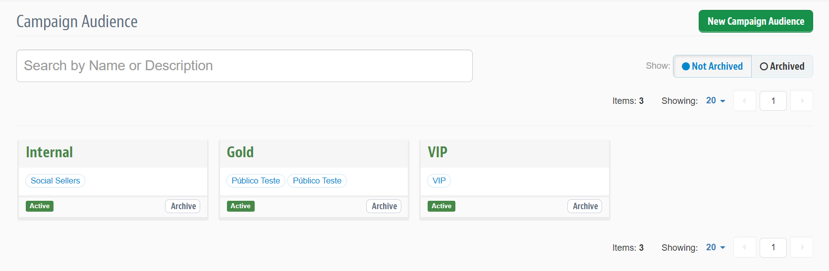 {"base64":" ","img":{"width":1673,"height":548,"type":"png","mime":"image/png","wUnits":"px","hUnits":"px","length":51543,"url":"https://cdn.statically.io/gh/vtexdocs/help-center-content/refs/heads/main/docs/en/tutorials/promotions-and-taxes/campaign-audiences/campaign-audiences-list_1.png"}}