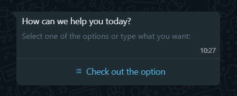 {"base64":"  ","img":{"width":489,"height":198,"type":"png","mime":"image/png","wUnits":"px","hUnits":"px","length":27428,"url":"https://raw.githubusercontent.com/vtexdocs/help-center-content/refs/heads/main/docs/en/tutorials/weni-by-vtex/flows/whatsapp-message-card_10.png"}}