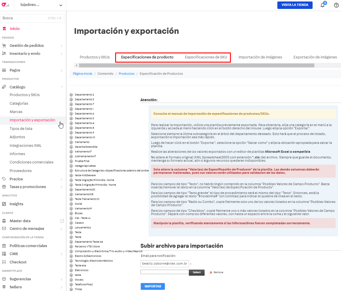 {"base64":"","img":{"src":"https://cdn.statically.io/gh/vtexdocs/help-center-content/refs/heads/main/docs/es/tutorials/catalogo/importación-y-exportación/exportar-y-importar-especificaciones-de-producto-y-sku_1.png","width":800,"height":600,"type":"image/png"}}