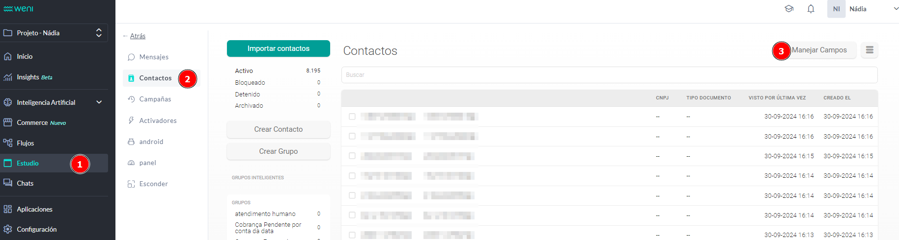 {"base64":"","img":{"src":"https://cdn.statically.io/gh/vtexdocs/help-center-content/refs/heads/main/docs/es/tutorials/weni-by-vtex/estúdio/campo-de-contactos_2.png","width":800,"height":600,"type":"image/png"}}