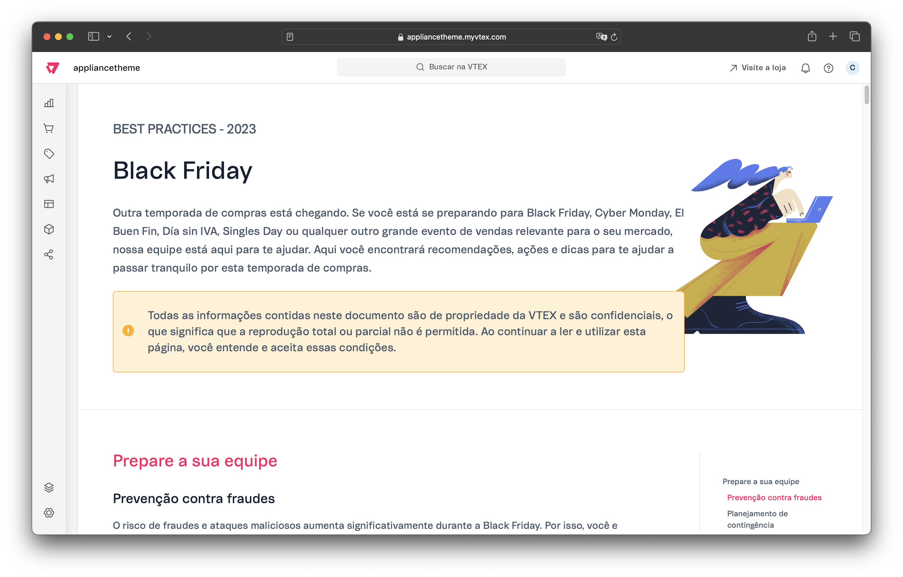 {"base64":"  ","img":{"width":3154,"height":2014,"type":"png","mime":"image/png","wUnits":"px","hUnits":"px","length":1091562,"url":"https://raw.githubusercontent.com/vtexdocs/help-center-content/refs/heads/main/docs/pt/announcements/2023/outubro/2023-10-03-black-friday-prepare-sua-loja-com-a-nossa-cartilha-de-boas-praticas-2023_1.png"}}