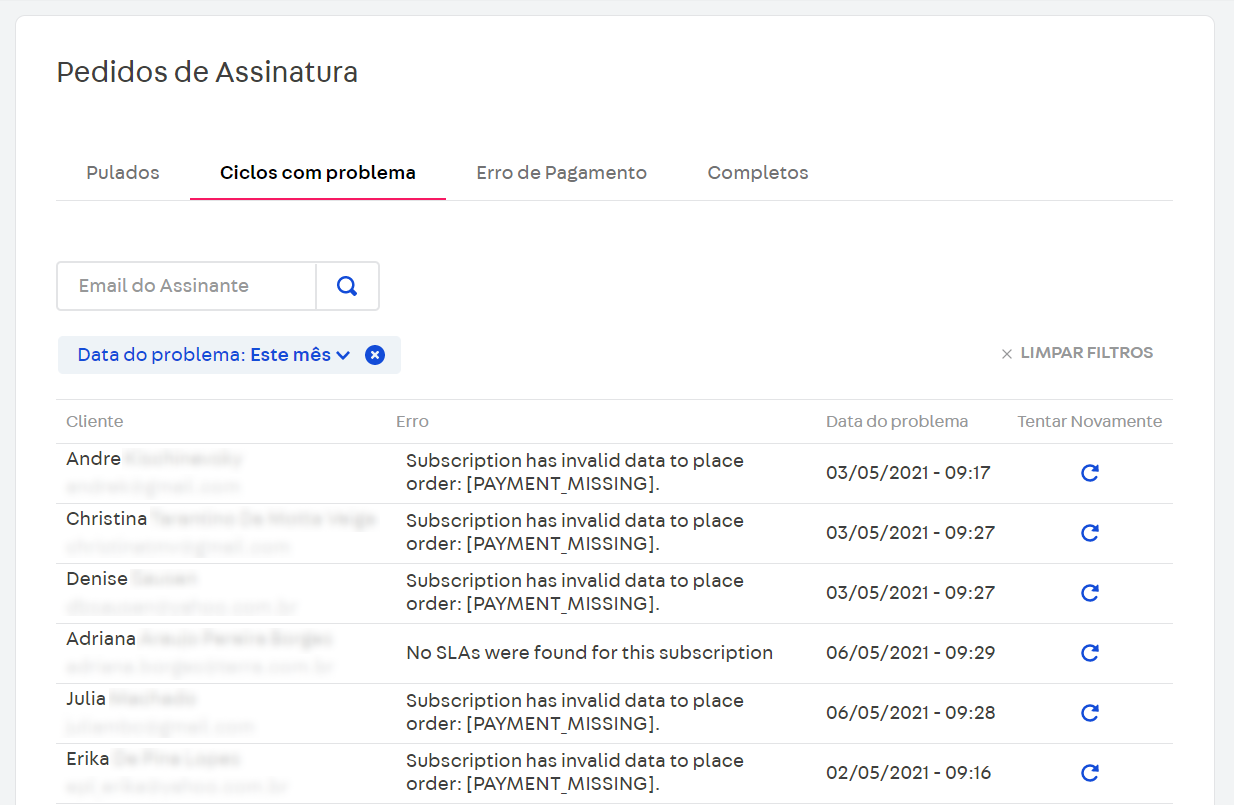 {"base64":"  ","img":{"width":1234,"height":805,"type":"png","mime":"image/png","wUnits":"px","hUnits":"px","length":153852,"url":"https://cdn.statically.io/gh/vtexdocs/help-center-content/refs/heads/main/docs/pt/tutorials/assinaturas/guias-de-assinatura/como-solucionar-erros-em-pedidos-de-assinaturas_1.png"}}