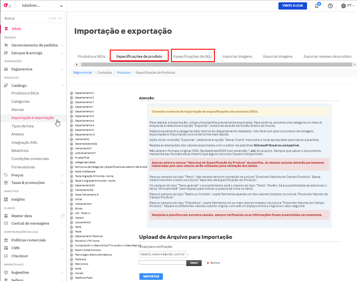 {"base64":"","img":{"src":"https://cdn.statically.io/gh/vtexdocs/help-center-content/refs/heads/main/docs/pt/tutorials/catálogo/importação-e-exportação/exportar-e-importar-especificacoes-de-produto-e-de-sku_1.png","width":800,"height":600,"type":"image/png"}}