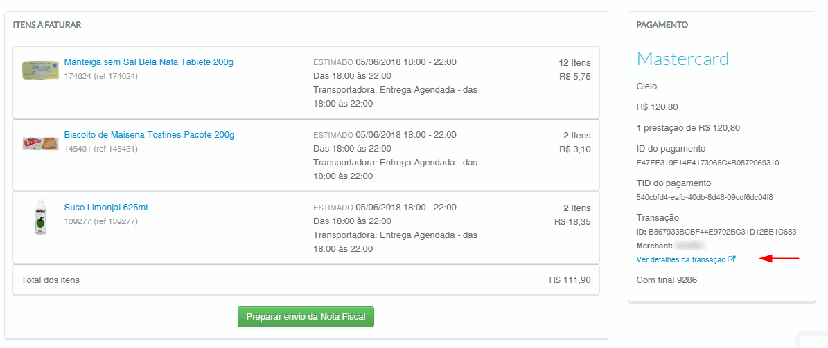 {"base64":"","img":{"src":"https://cdn.statically.io/gh/vtexdocs/help-center-content/refs/heads/main/docs/pt/tutorials/pagamentos/transações/como-obter-o-ip-de-um-pedido_1.png","width":800,"height":600,"type":"image/png"}}
