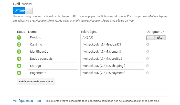 {"base64":"","img":{"src":"https://cdn.statically.io/gh/vtexdocs/help-center-content/refs/heads/main/docs/pt/tutorials/projetos-e-integrações/integração-com-ferramentas-de-monitoramento/configurar-funil-de-vendas-no-google-analytics_5.png","width":800,"height":600,"type":"image/png"}}