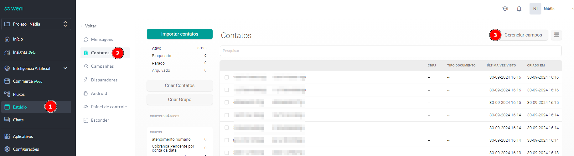 {"base64":"","img":{"src":"https://cdn.statically.io/gh/vtexdocs/help-center-content/refs/heads/main/docs/pt/tutorials/weni-by-vtex/estúdio/campos-de-contato_2.png","width":800,"height":600,"type":"image/png"}}