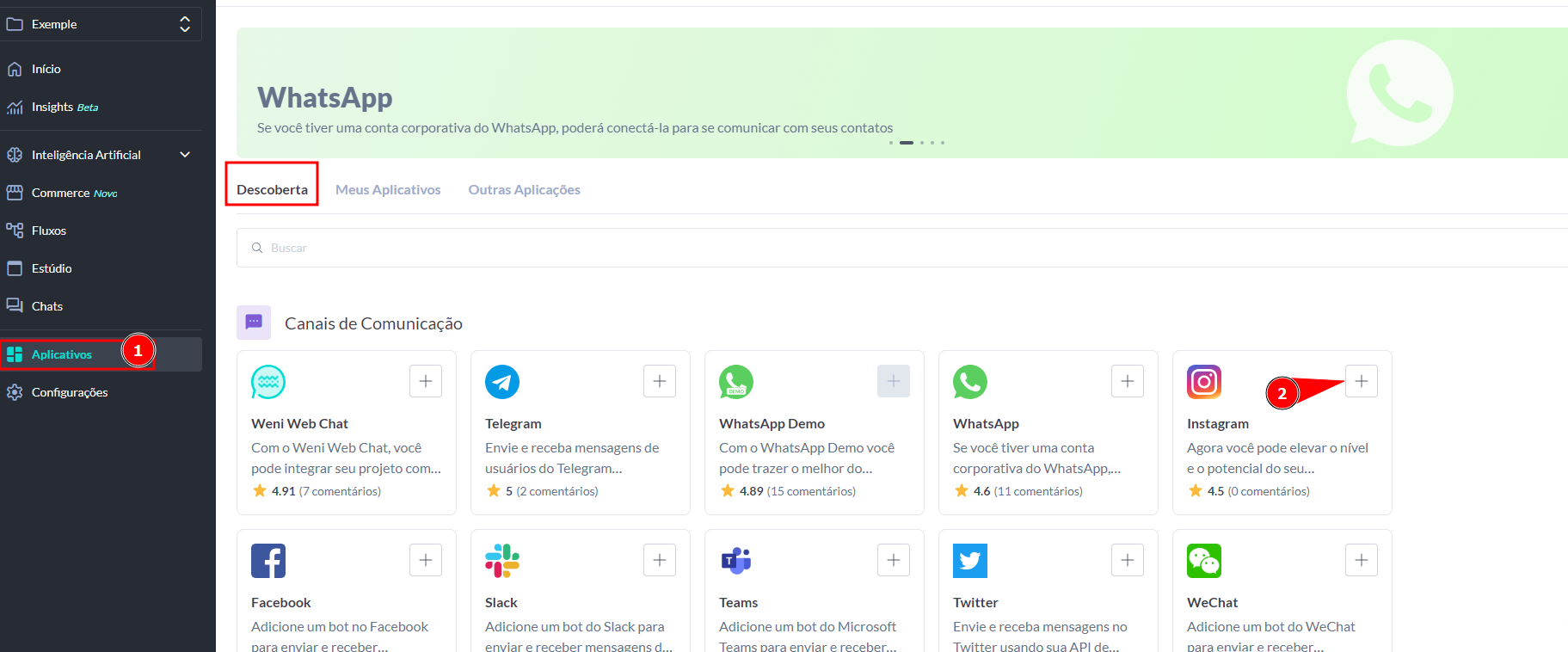 {"base64":"","img":{"src":"https://cdn.statically.io/gh/vtexdocs/help-center-content/refs/heads/main/docs/pt/tutorials/weni-by-vtex/integrações/como-criar-um-canal-no-instagram_6.png","width":800,"height":600,"type":"image/png"}}