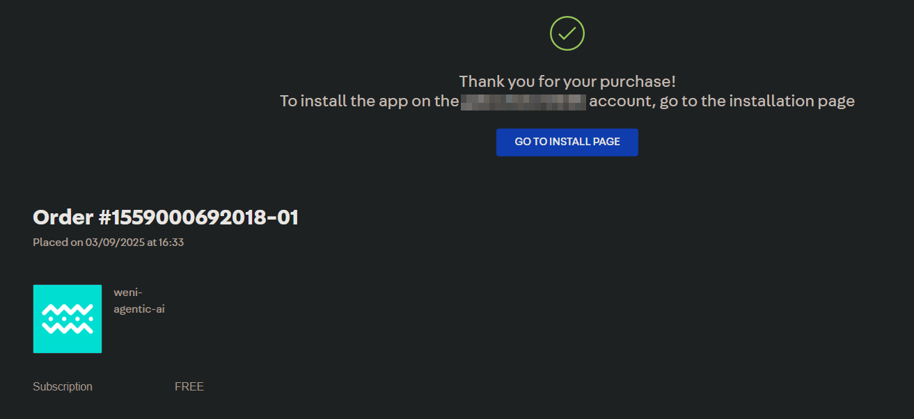 {"base64":"  ","img":{"width":1313,"height":603,"type":"png","mime":"image/png","wUnits":"px","hUnits":"px","length":54535,"url":"https://cdn.statically.io/gh/vtexdocs/help-center-content/refs/heads/main/docs/pt/tutorials/weni-by-vtex/weni-agentic-ai/instalando-weni-agentic-ai_9.png"}}