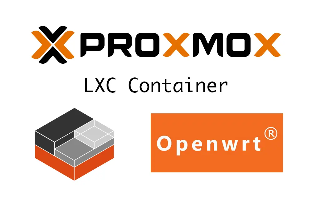 ProxmoxVE 7.0 LXC环境下搭建OpenWrt软路由