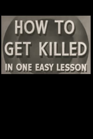 Image How to Get Killed in One Easy Lesson