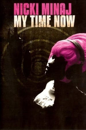 Image Nicki Minaj: My Time Now