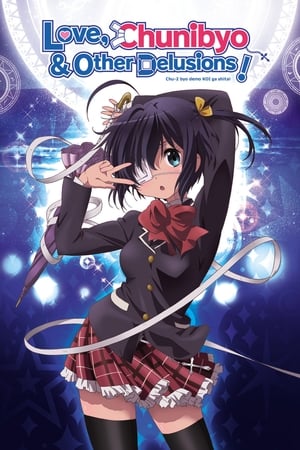 Image Love, Chunibyo & Other Delusions !