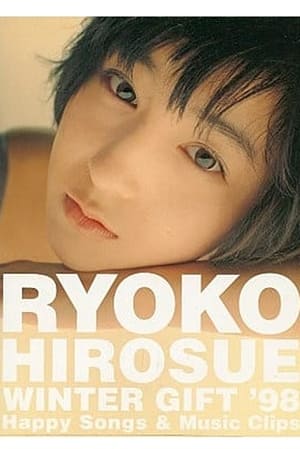 Image RYOKO HIROSUE WINTER GIFT '98 Happy Songs & Music Clips