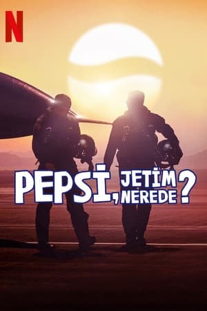 Image Pepsi, Jetim Nerede?