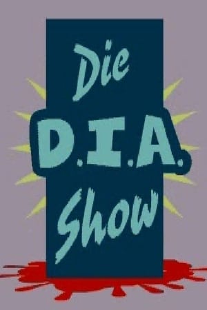 Image Die D.I.A. Show