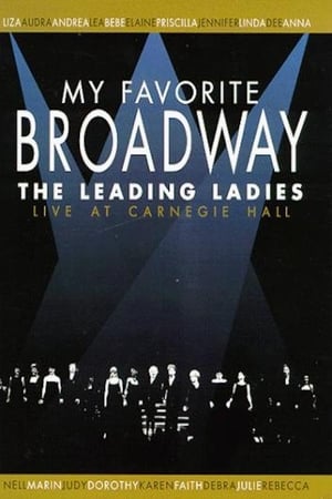 Image My Favorite Broadway: The Leading Ladies