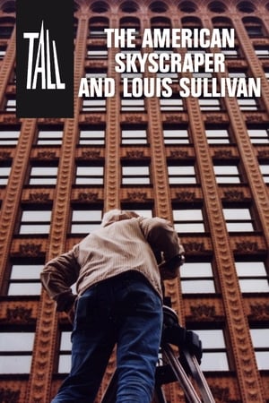 Image Tall: The American Skyscraper and Louis Sullivan
