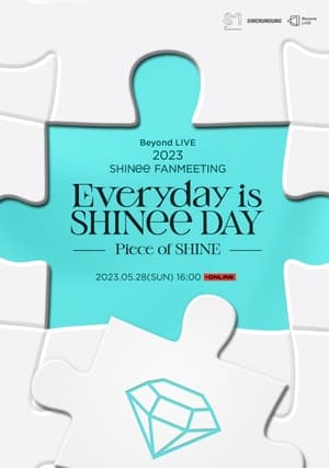 Image 2023 SHINee FANMEETING ‘Everyday is SHINee DAY’ : [Piece of SHINE]