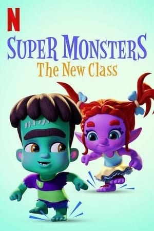 Image Super Monsters: The New Class
