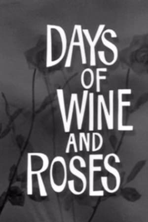 Image Days of Wine and Roses