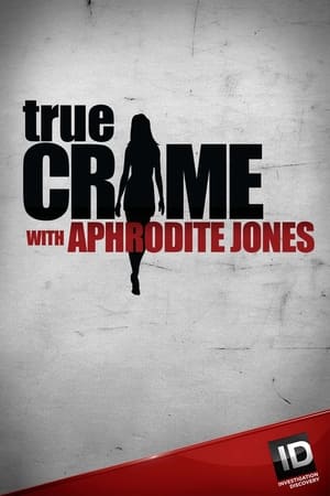 Image True Crime with Aphrodite Jones