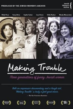 Image Making Trouble: Three Generations of Funny Jewish Women