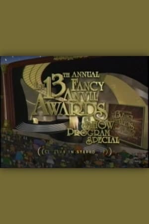Image The 1st 13th Annual Fancy Anvil Awards Show Program Special: Live in Stereo