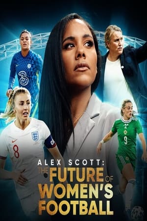 Image Alex Scott: The Future of Women's Football