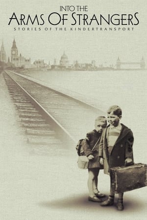 Image Into the Arms of Strangers: Stories of the Kindertransport