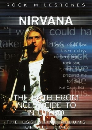 Image Nirvana The Path from Incesticide to In Utero