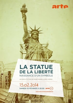 Image La Statue de la Liberté, naissance d'un symbole