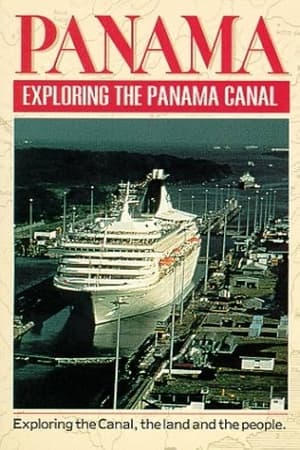 Image Panama: Exploring the Panama Canal