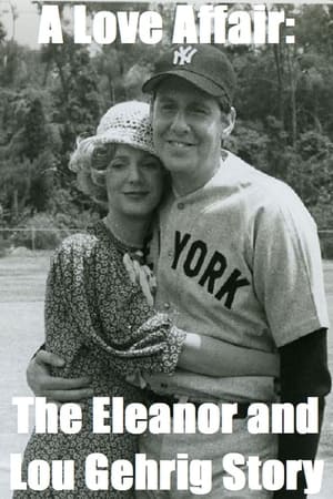 Image A Love Affair: The Eleanor and Lou Gehrig Story