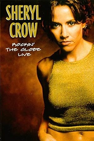 Image Sheryl Crow: Rockin' the Globe Live
