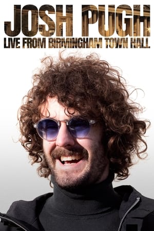 Image Josh Pugh: Live From Birmingham Town Hall