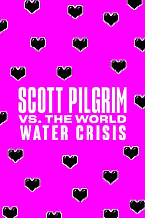Image Scott Pilgrim vs. the World Water Crisis