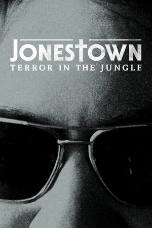 Image Jonestown: Terror in the Jungle