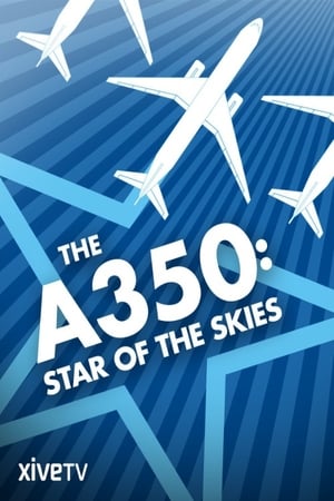 Image The A350: Star of the Skies