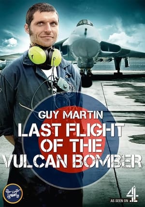 Image Guy Martin: Last Flight of the Vulcan Bomber