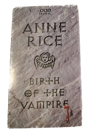 Image Anne Rice: Birth of the Vampire